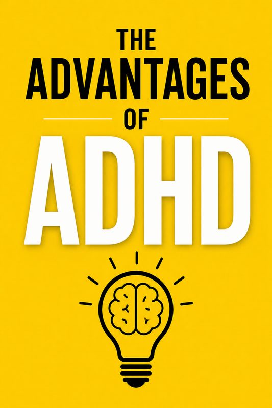 Ebook: The ADHD ADVANTAGE